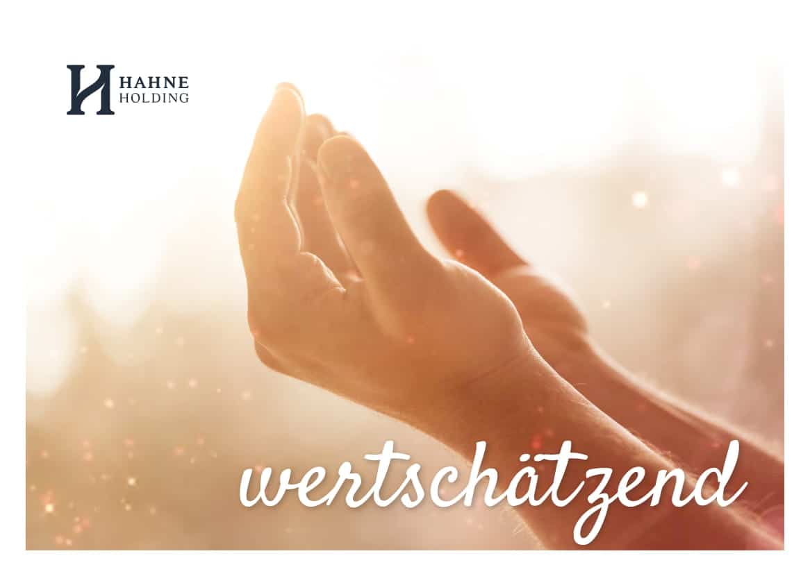 Werte machen den Unterschied - Hahne Holding